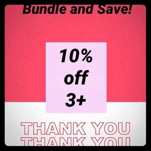 BUNDLE & SAVE!!!